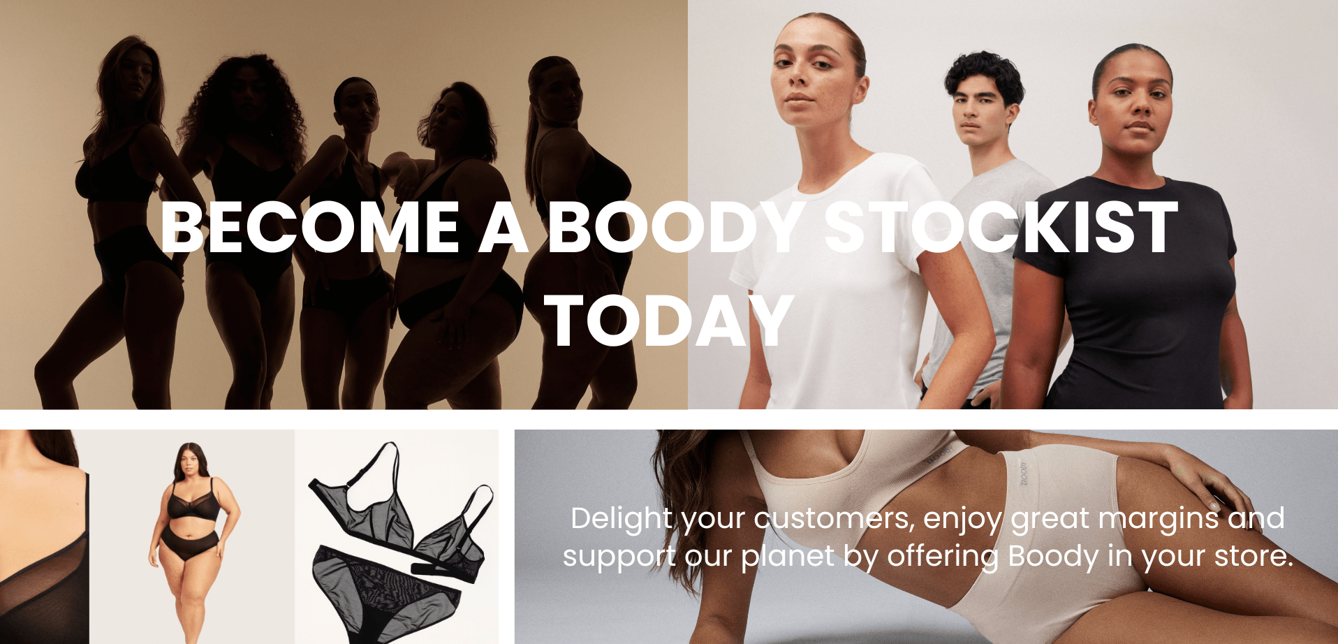 Promotional banner for Boody featuring models wearing their products with text encouraging becoming a stockist.